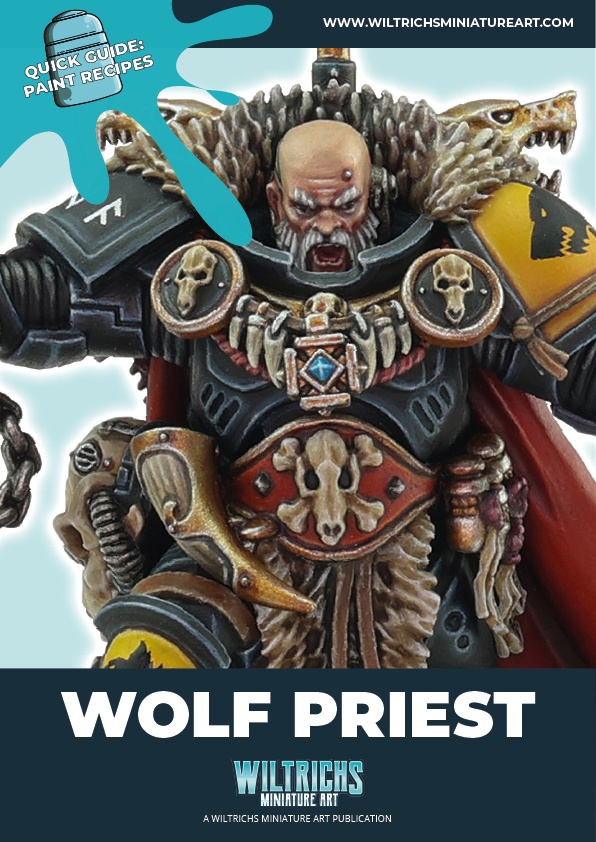 Quick Guide: Paint Recipes - Wolf Priest